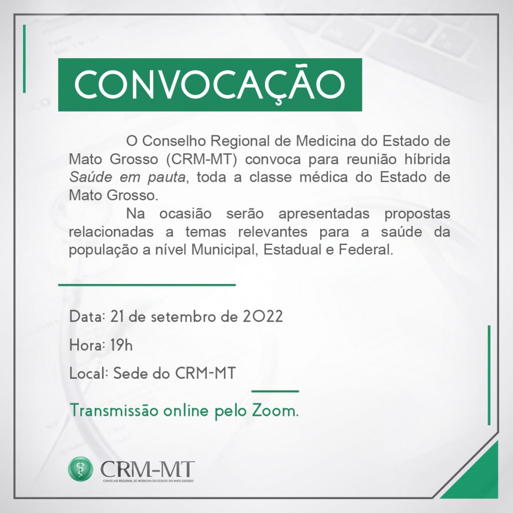 CRM MT convoca a classe médica para reunião Saúde em pauta os