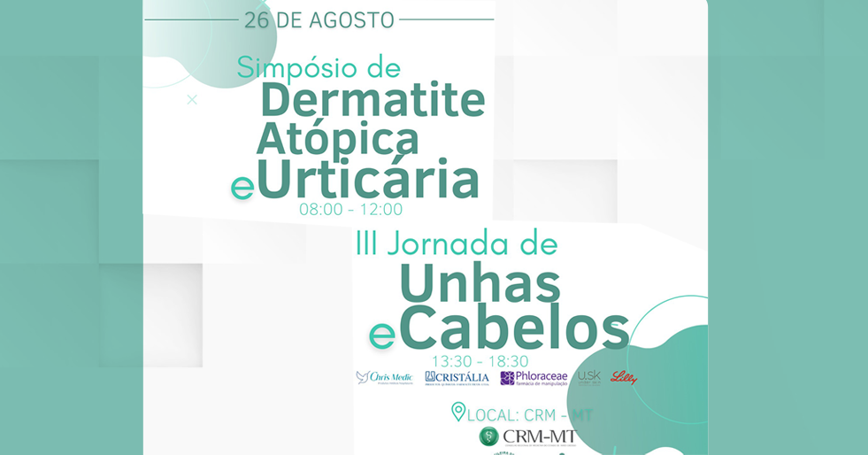 Inscrições abertas para III Jornada de Cabelos e Unhas e Simpósio de Dermatite Atópica