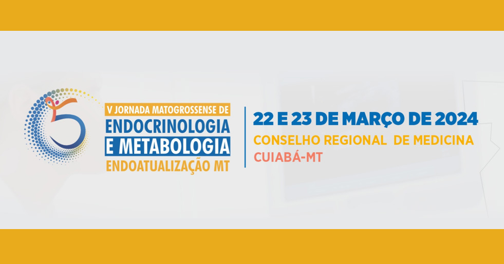 Auditório do CRM-MT recebe 5ª Jornada Mato-grossense de Endocrinologia e Metabologia